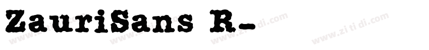 ZauriSans R字体转换
